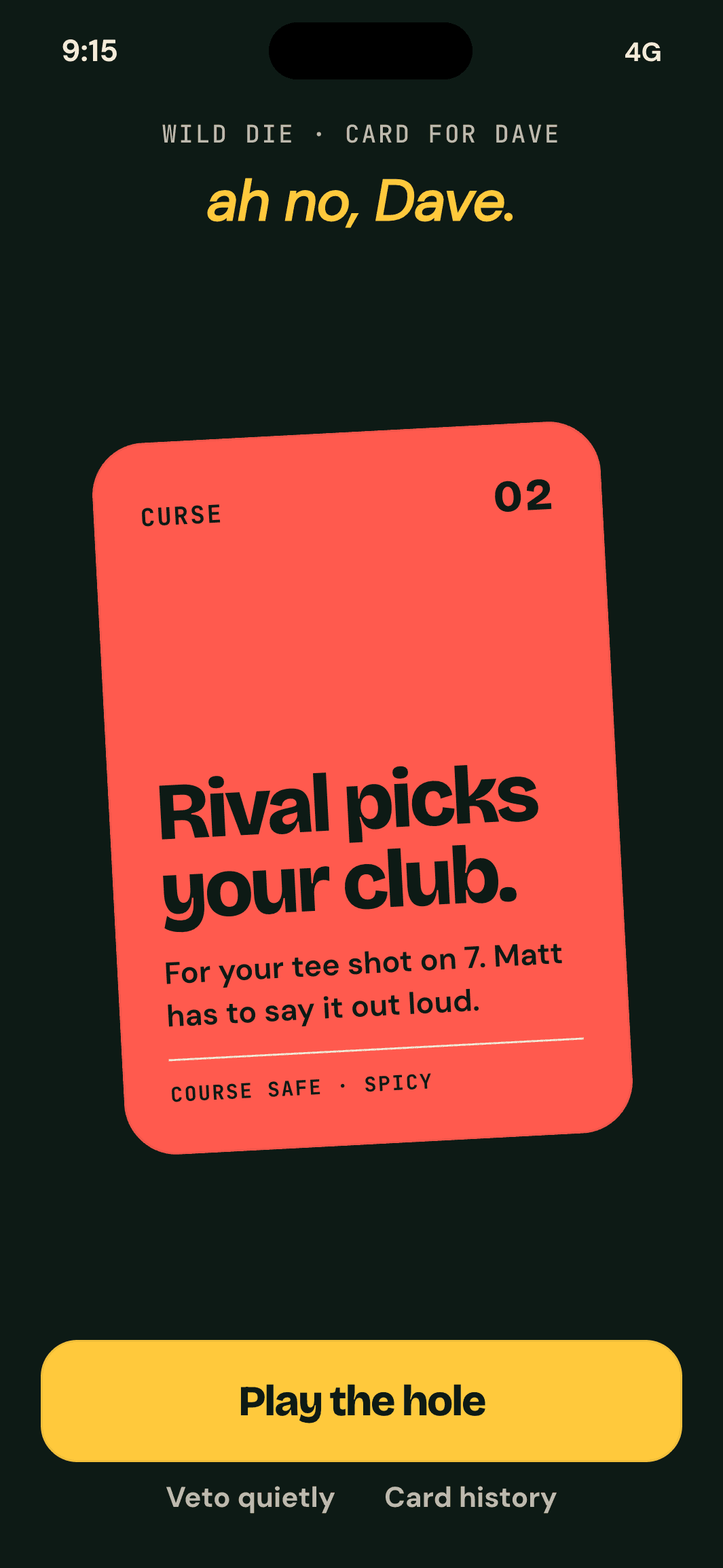 Curse card drawn for Dave: Rival picks your club