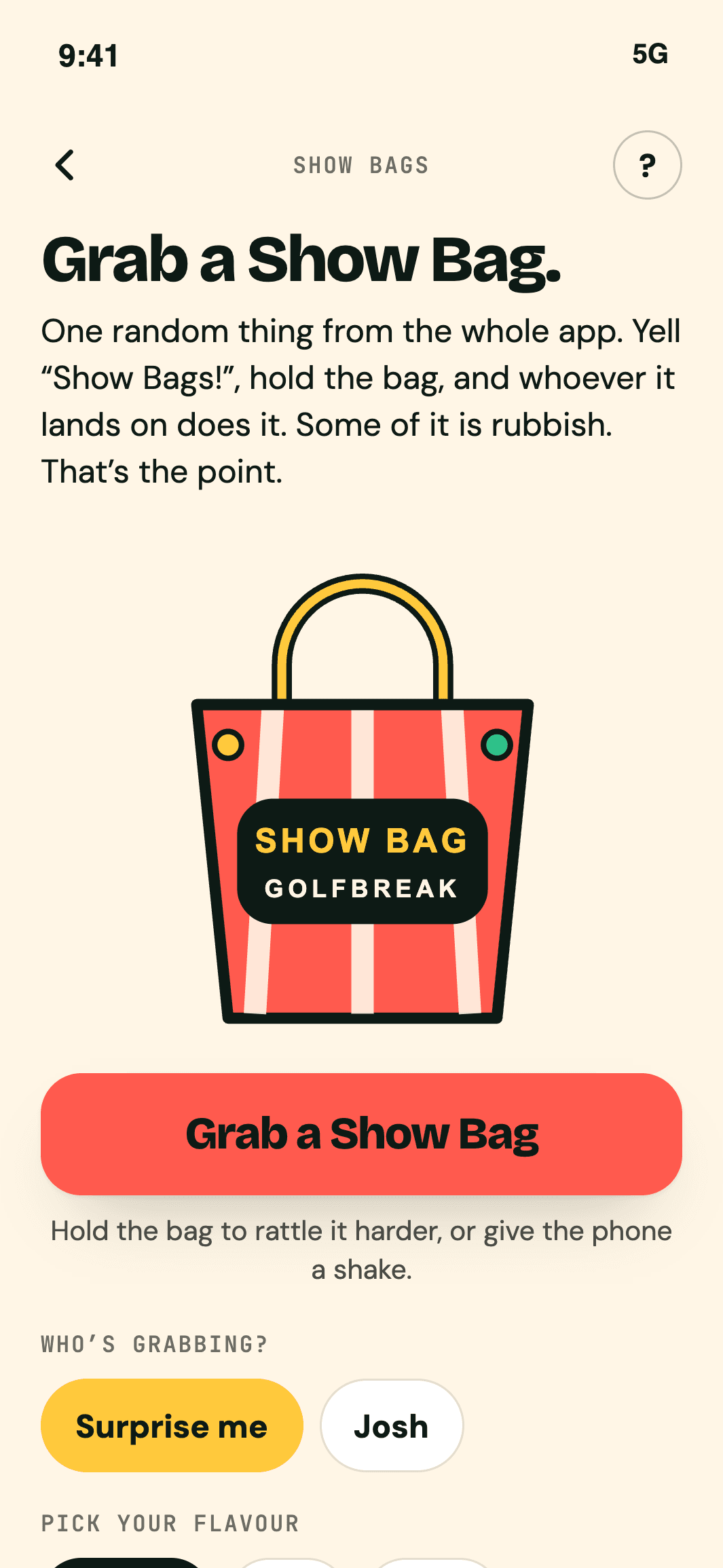 Show Bags: one big red bag to hold and rattle, and a Grab a Show Bag button